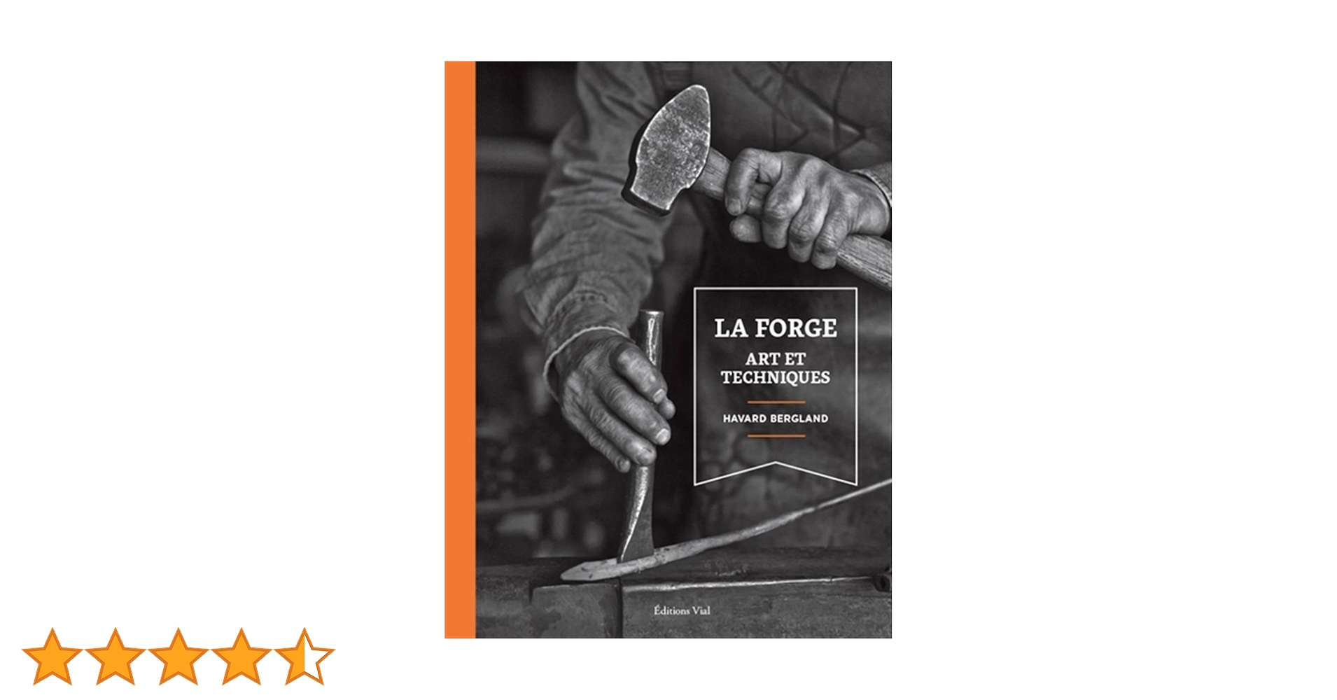 Amazon.fr - LA FORGE ART ET TECHNIQUES - HARVARD BERGLAND